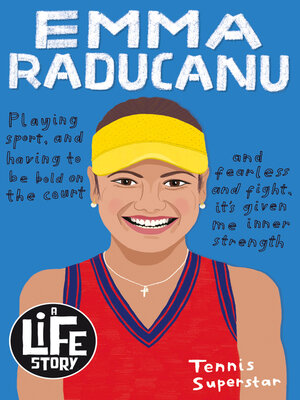 cover image of A Life Story: Emma Raducanu